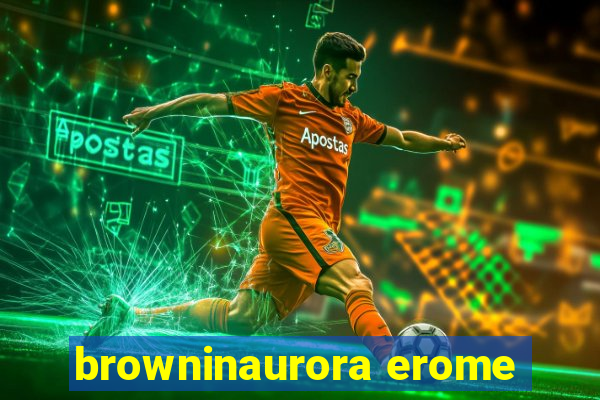 browninaurora erome